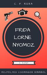 Icon image Rejtélyes csomagok Kínából