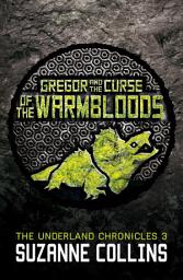 Icon image Gregor and the Curse of the Warmbloods
