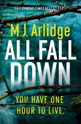 Icon image All Fall Down: The Gripping D.I. Helen Grace Thriller