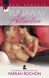 Icon image Runaway Attraction (The Hamiltons: Fashioned with Love, Book 3)