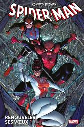 Icon image Spider-Man T01: Renouveler ses voeux
