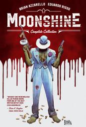 Icon image Moonshine: The Complete Collection