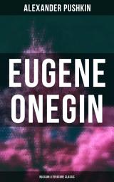 Icon image Eugene Onegin (Russian Literature Classic)