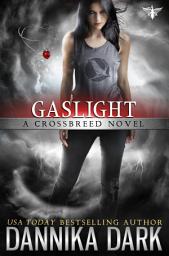 Icon image Gaslight (Crossbreed Series: Book 4)