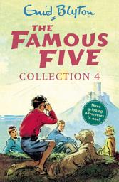 Icon image The Famous Five Collection 4: Books 10-12