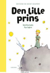 Icon image Den lille prins - Genfortalt for børn: Genfortalt for børn, Bind 0