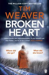 Icon image Broken Heart: How can someone just disappear? . . . Find out in this TWISTY THRILLER