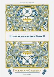 Icon image Histoire d'un paysan: Tome 2