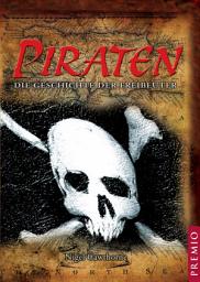 Icon image Piraten: Die Geschichte der Freibeuter