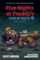 Icon image The Cliffs: An AFK Book (Five Nights at Freddy’s: Fazbear Frights #7)