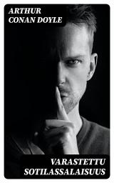 Icon image Varastettu sotilassalaisuus: Bruce-Partington piirustukset