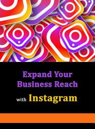 Icon image EXPAND YOUR BUSINESS WITH INSTAGRAM