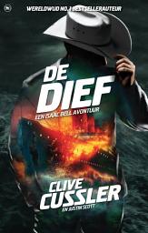 Icon image De dief: een actiethriller met Isaac Bell