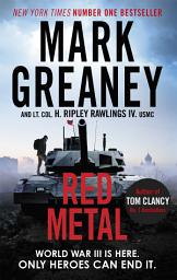 Icon image Red Metal: The unmissable war thriller from the author of The Gray Man