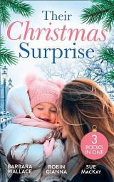 Icon image Their Christmas Surprise: Christmas Baby for the Princess (Royal House of Corinthia) / Her Christmas Baby Bump / Her New Year Baby Surprise