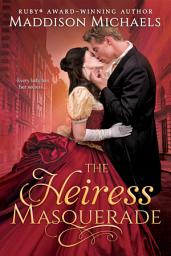 Icon image The Heiress Masquerade
