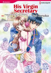 Icon image HIS VIRGIN SECRETARY: Harlequin Comics