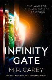Icon image Infinity Gate: The exhilarating SF epic set in the multiverse (Book One of the Pandominion)