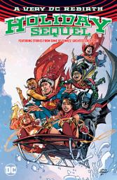 Icon image A Very DC Rebirth Holiday Sequel: Volume 2