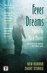 Icon image Fever Dreams: Horror Short Stories