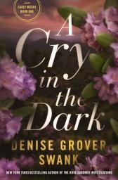 Icon image A Cry in the Dark: Carly Moore #1