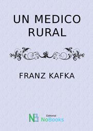 Icon image Un medico rural