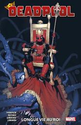 Icon image Deadpool (2020): Longue vie au roi