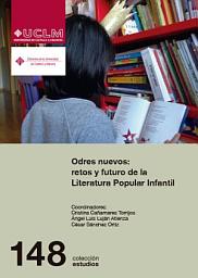 Icon image Odres nuevos: retos y futuro de la Literatura Popular Infantil