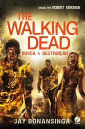 Icon image Busca e destruição - The Walking Dead - vol. 7