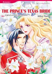 Icon image THE PRINCE'S TEXAS BRIDE: Mills & Boon Comics