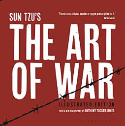 Icon image The Art of War: Illustrated Edition
