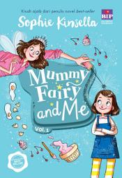 Icon image Mummy Fairy and Me 1 (Edisi Revisi)