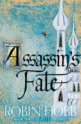 Icon image Assassin’s Fate (Fitz and the Fool, Book 3)