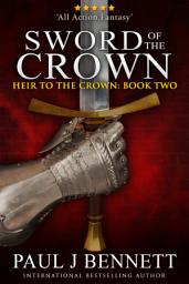 Icon image Sword of the Crown: An Epic Fantasy Novel