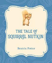 Icon image The Tale of Squirrel Nutkin