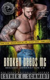 Icon image Broken Deeds MC: Second Generation #8