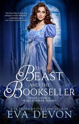 Icon image The Beast and The Bookseller