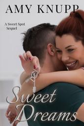 Icon image Sweet Dreams: A short story sequel