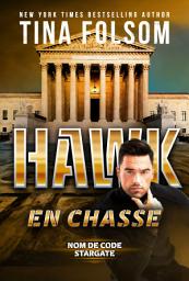 Icon image Hawk en Chasse (Nom de Code Stargate - Tome 5)