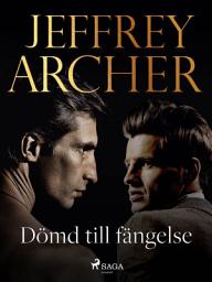 Icon image Dömd till fängelse