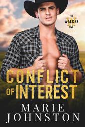 Icon image Conflict of Interest: A modern western romance