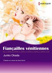 Icon image Fiançailles vénitiennes: Harlequin Comics