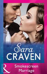 Icon image Smokescreen Marriage (Mills & Boon Modern)