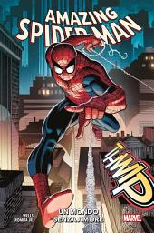 Icon image Amazing Spider-Man (2022) 1: Un mondo senza amore