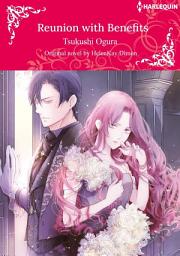 Icon image REUNION WITH BENEFITS: Harlequin Comics