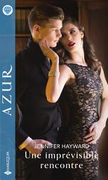 Icon image Une imprévisible rencontre