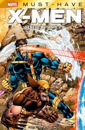 Icon image Best of Marvel (Must-Have) : X-Men - Genèse mutante 2.0