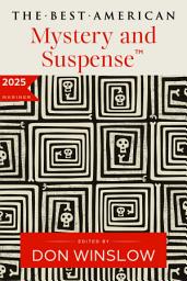 Icon image The Best American Mystery and Suspense 2025