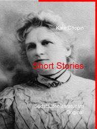 Icon image Short Stories: Südstaatenliteratur Im Original