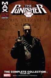 Icon image Punisher Max: The Complete Collection Vol. 2
